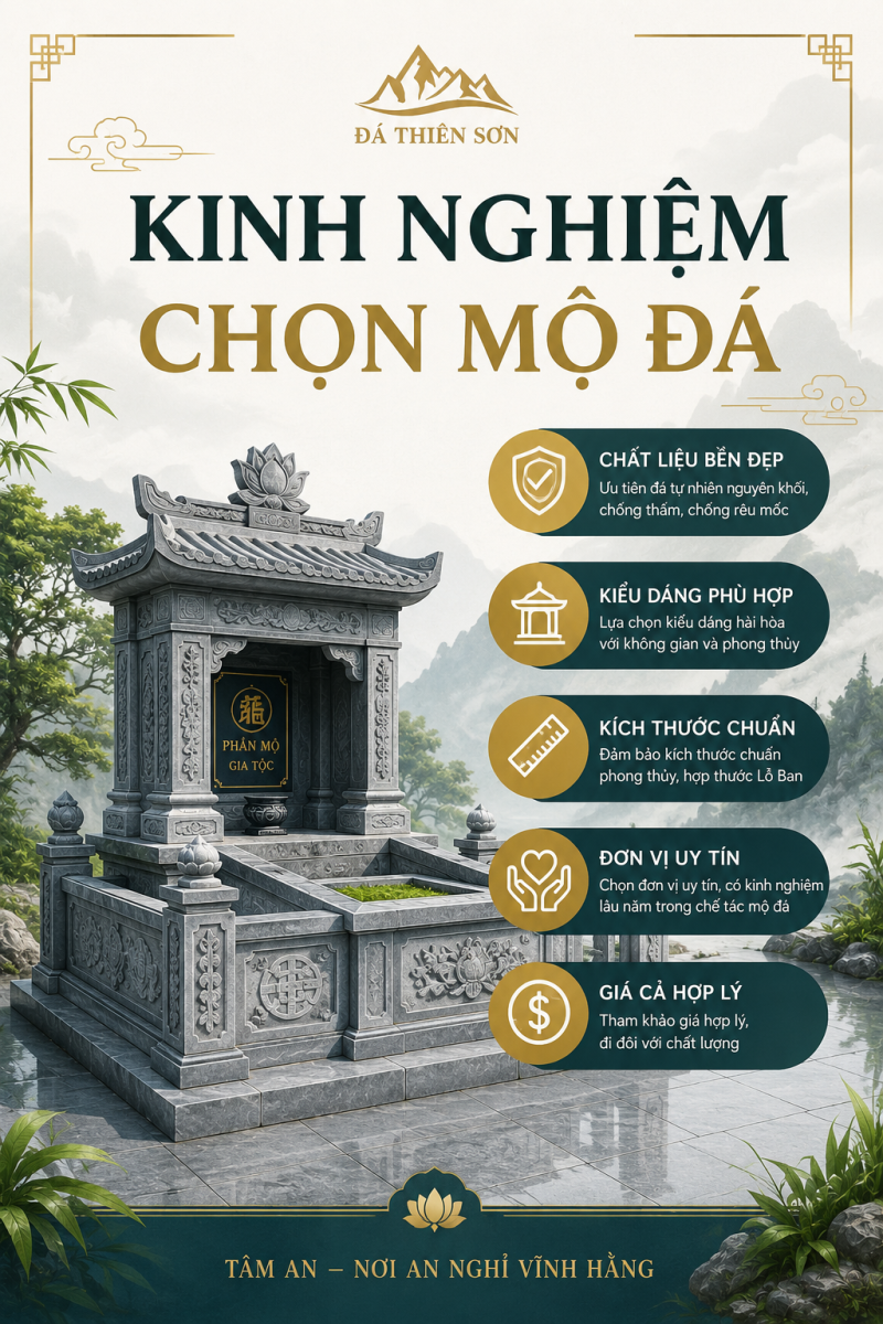 Kinh Nghiệm Chọn Mộ Đá Bền Đẹp Và Chuẩn Phong Thủy 2026
