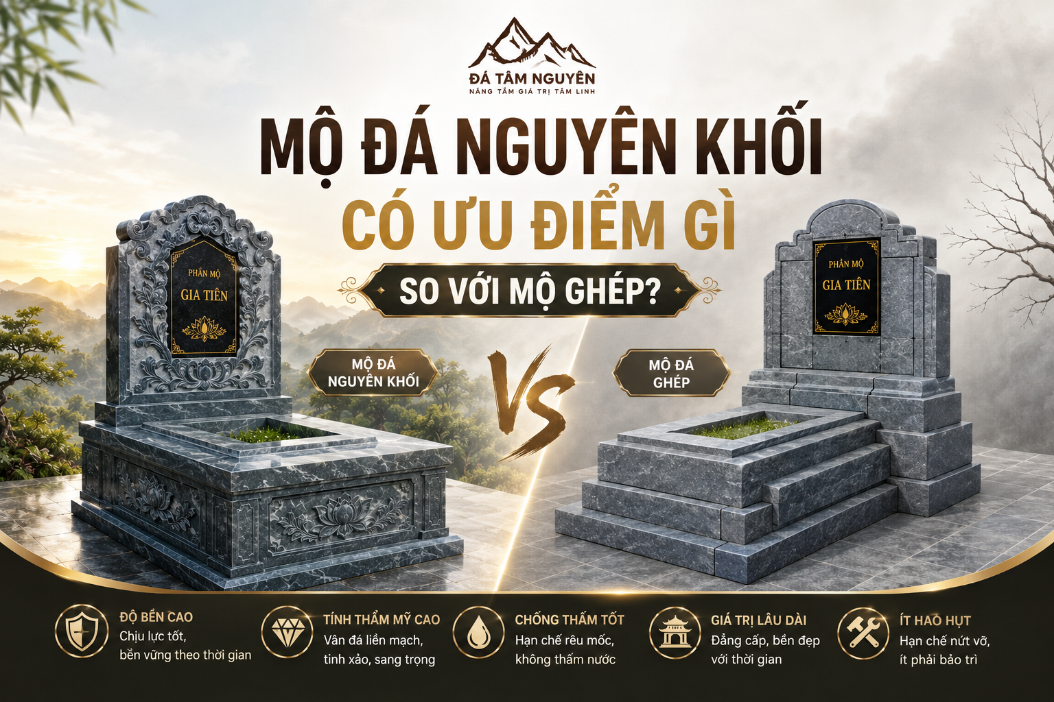 Mộ Đá Nguyên Khối Có Ưu Điểm Gì So Với Mộ Ghép?