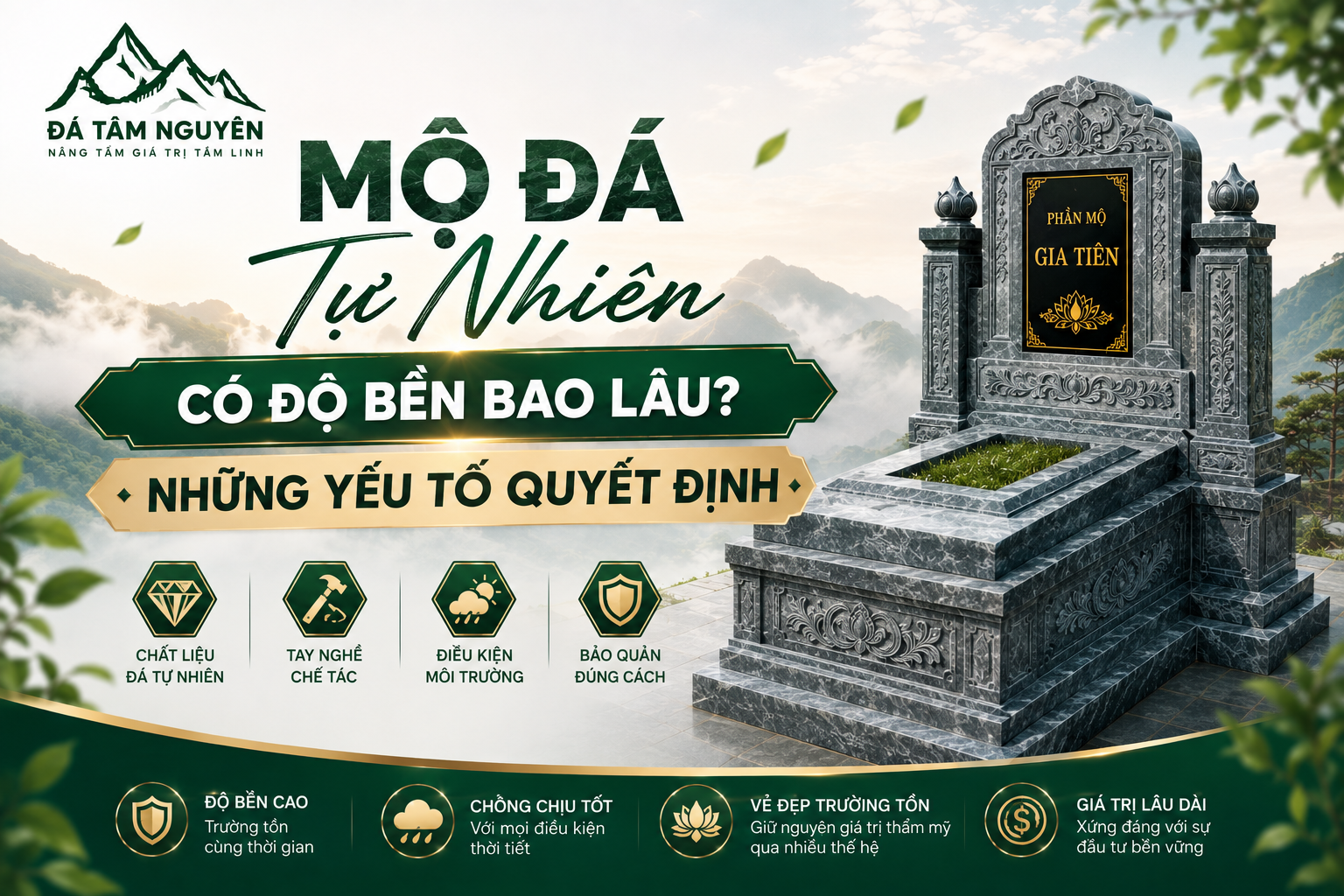 Mộ Đá Tự Nhiên Có Độ Bền Bao Lâu? 8 Yếu Tố Quyết Định