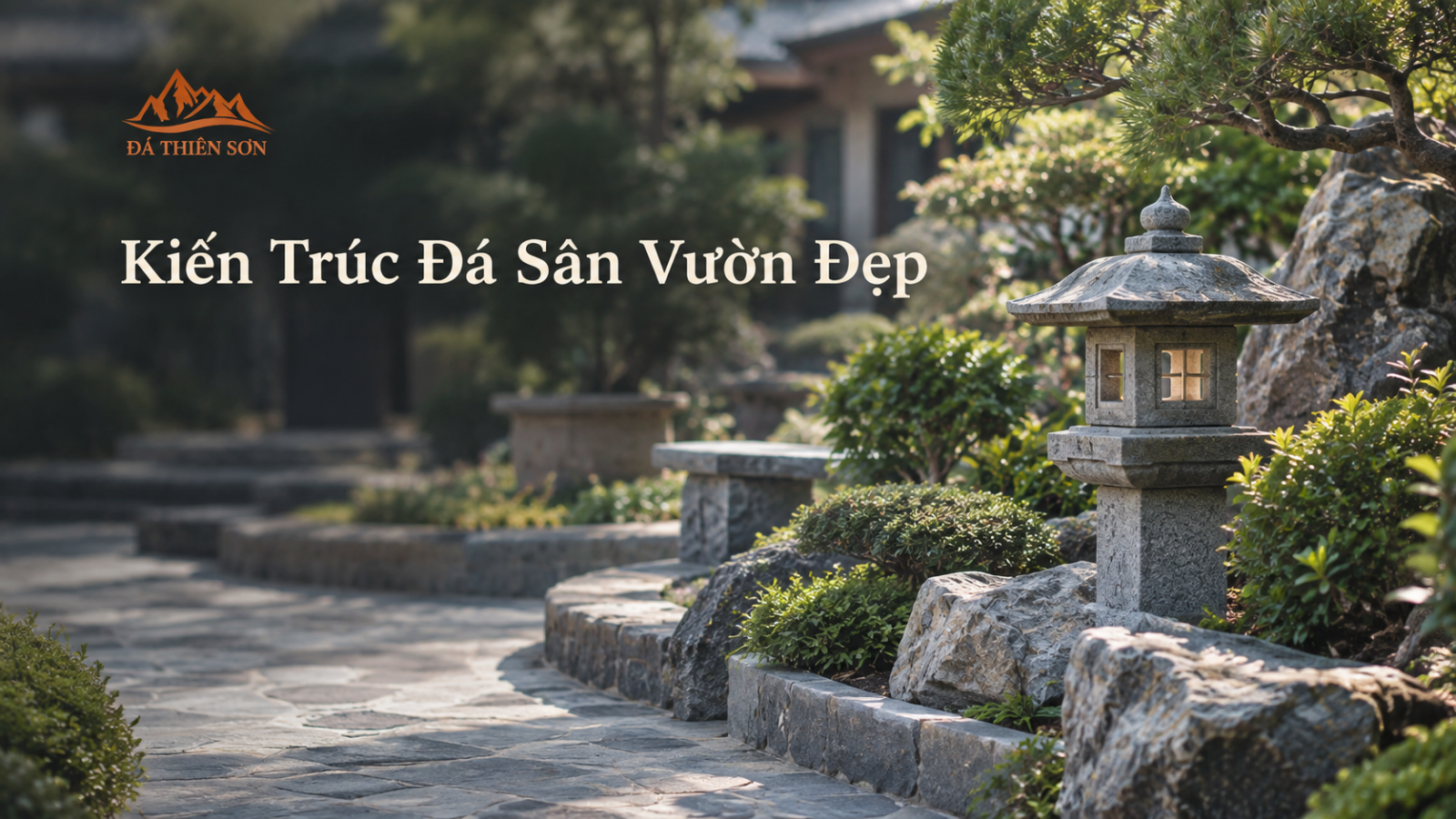 Kiến Trúc Đá Sân Vườn Đẹp Tự Nhiên Chuẩn Phong Thủy 2026